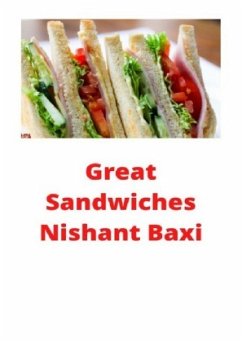 Great Sandwiches - Baxi, Nishant