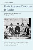 Erlebnisse einer Deutschen in Persien
