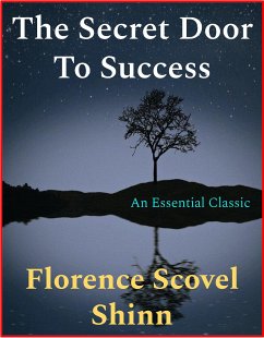 The Secret Door To Success (eBook, ePUB) - Scovel Shinn, Florence