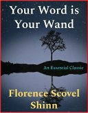 Your Word is Your Wand (eBook, ePUB)