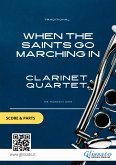 When The Saints Go Marching In - Clarinet Quartet score & parts (fixed-layout eBook, ePUB)