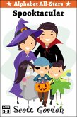 Alphabet All-Stars Spooktacular: 9 Spooky Halloween Stories for Children 9 and Up (eBook, ePUB)