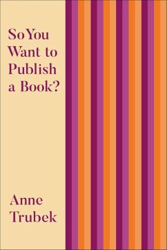 Cover So You Want to Publish a Book? (eBook, ePUB)