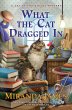 What the Cat Dragged In (eBook, ePUB) - Bild 1
