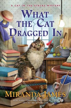 Cover What the Cat Dragged In (eBook, ePUB)