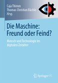 Die Maschine: Freund oder Feind? (eBook, PDF)