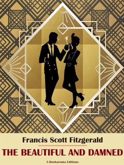 The Beautiful and Damned (eBook, ePUB) - Scott Fitzgerald, Francis