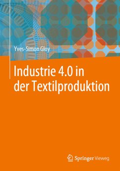 Industrie 4.0 in der Textilproduktion (eBook, PDF) - Gloy, Yves-Simon