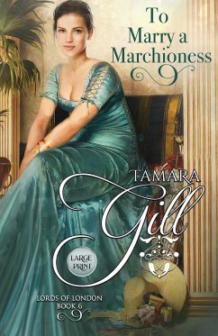 To Marry a Marchioness - Gill, Tamara