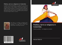 Politica, terra e religione in Colombia - Yildirim, Kemal