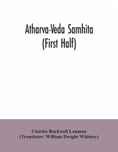 Atharva-Veda samhita (First Half) - Rockwell Lanman, Charles