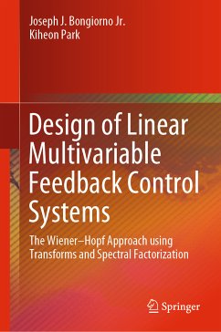 Design of Linear Multivariable Feedback Control Systems (eBook, PDF) - Bongiorno Jr., Joseph J.; Park, Kiheon
