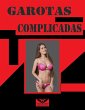 Garotas complicadas (eBook, ePUB) - Bild 1