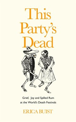 This Party's Dead (eBook, ePUB) - Buist, Erica