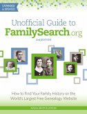 Unofficial Guide to FamilySearch.org (eBook, ePUB)