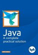 Java: A complete Practical solution - Bild 1