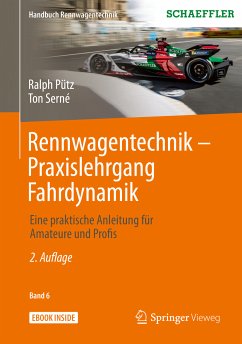 Rennwagentechnik - Praxislehrgang Fahrdynamik (eBook, PDF) - Pütz, Ralph; Serné, Ton