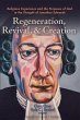 Regeneration, Revival, and Creation - Bild 1