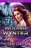 Wooing Wynter (Magic, New Mexico) (eBook, ePUB)