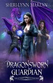 Dragonsworn Guardian (Dracones & Dragonkind ~ 52 Realms, #2) (eBook, ePUB)
