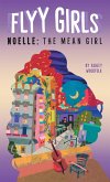 Noelle: The Mean Girl #3 (eBook, ePUB)