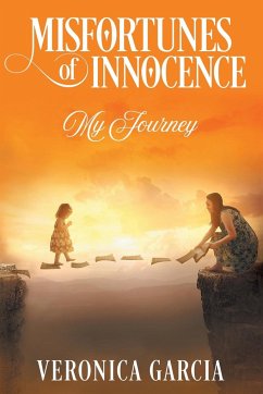 Misfortunes of Innocence - Garcia, Veronica