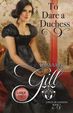 To Dare a Duchess - Gill, Tamara