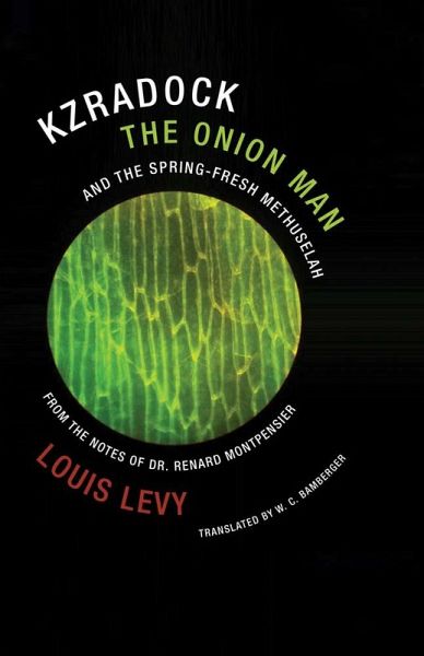 Kzradock the Onion Man and the Spring-Fresh Methuselah (eBook, ePUB)
