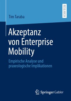 Akzeptanz von Enterprise Mobility (eBook, PDF) - Taraba, Tim