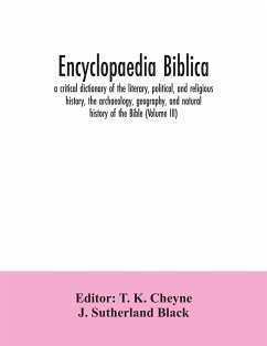 Encyclopaedia Biblica - Sutherland Black, J.