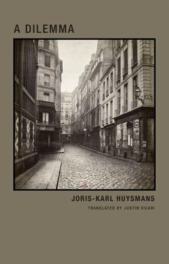 A Dilemma (eBook, ePUB) - Huysmanns, Joris-Karl