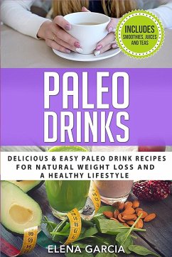 Paleo Drinks - Garcia, Elena