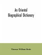 An oriental biographical dictionary - Bild 1