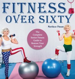 Fitness Over Sixty - Pinson, Matthew