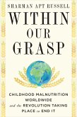 Within Our Grasp (eBook, ePUB) Within Our Grasp (eBook, ePUB)