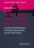 Josef und die Frau Potifars im populärkulturellen Kontext (eBook, PDF)