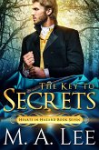 The Key to Secrets (Hearts in Hazard, #7) (eBook, ePUB)