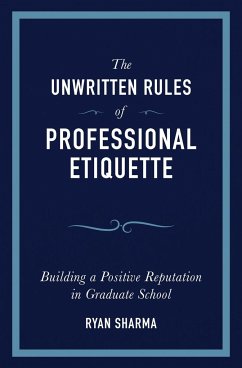 The Unwritten Rules of Professional Etiquette - Sharma, Ryan