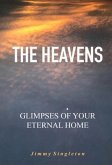 The Heavens Glimpses of Your Eternal Home (eBook, ePUB)