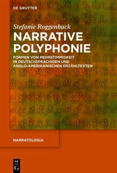 Narrative Polyphonie (eBook, ePUB) - Roggenbuck, Stefanie