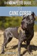 The Complete Guide to the Cane Corso - Bild 1