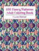 100 Fancy Patterns Adult Coloring Book