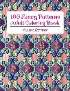 100 Fancy Patterns Adult Coloring Book - Stp Books Designs