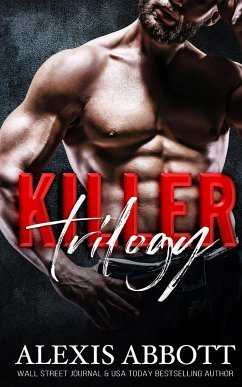 Killer Trilogy - Abbott, Alexis