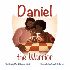 Daniel the Warrior - Clark, Monét L.