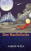 Der Nachtfuchs (eBook, ePUB)