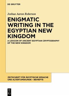 A Lexicon of Ancient Egyptian Cryptography of the New Kingdom (eBook, ePUB) - Roberson, Joshua Aaron