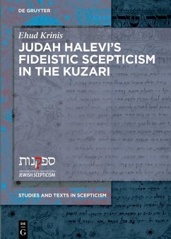 Judah Halevi's Fideistic Scepticism in the Kuzari (eBook, ePUB) - Krinis, Ehud