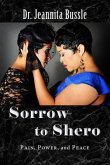 Sorrow to Shero (eBook, ePUB)