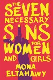 The Seven Necessary Sins for Women and Girls (eBook, ePUB)